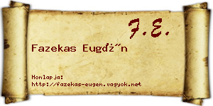 Fazekas Eugén névjegykártya
